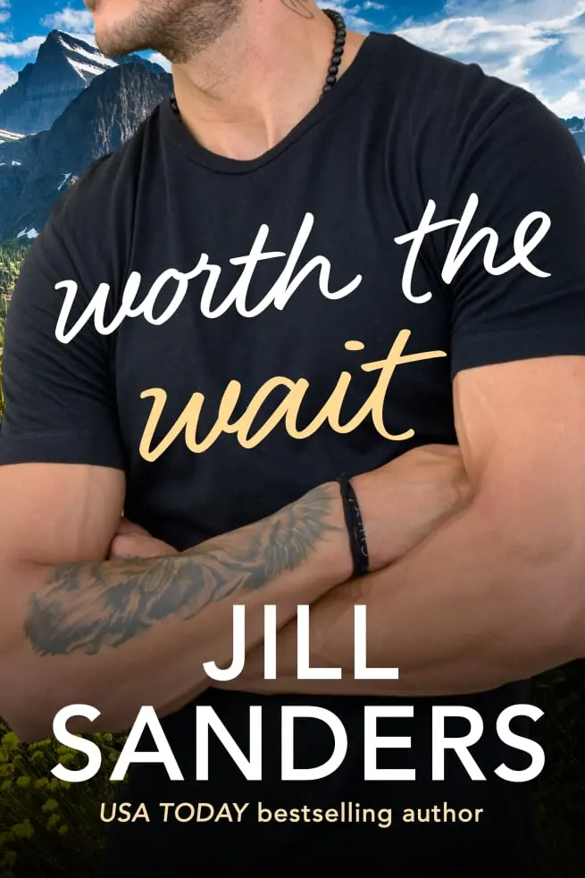 Jill Sanders - Worth The Wait