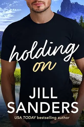 Holding On - Jill Sanders
