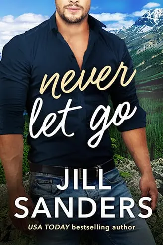 Jill Sanders - Never Let Go